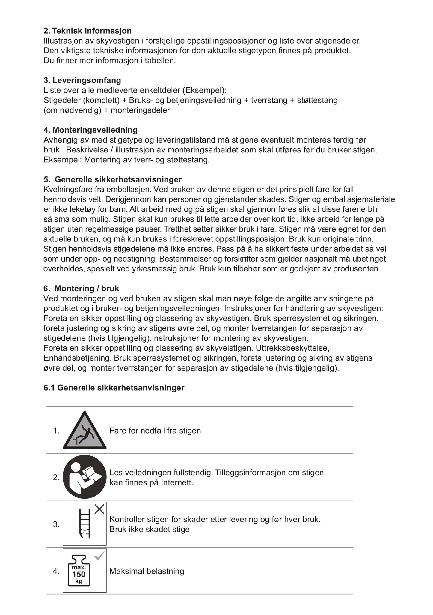 Proff yrkesstige 2-delt EN131-1-2